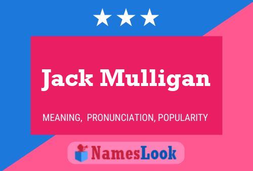 ملصق اسم Jack Mulligan