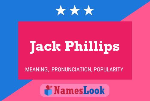 ملصق اسم Jack Phillips