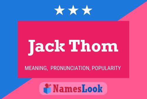 ملصق اسم Jack Thom