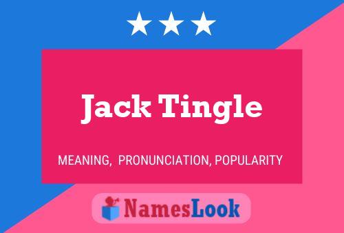 ملصق اسم Jack Tingle