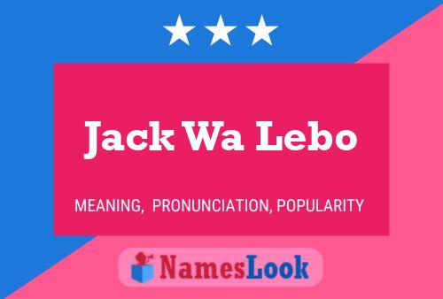 ملصق اسم Jack Wa Lebo