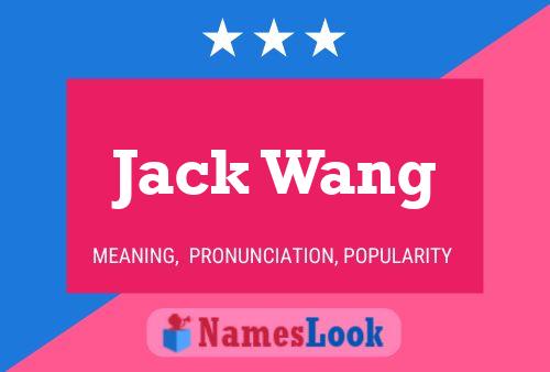 ملصق اسم Jack Wang