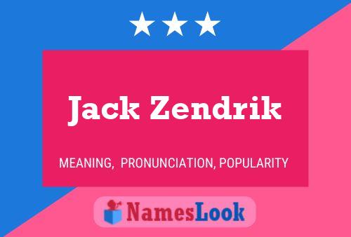 ملصق اسم Jack Zendrik