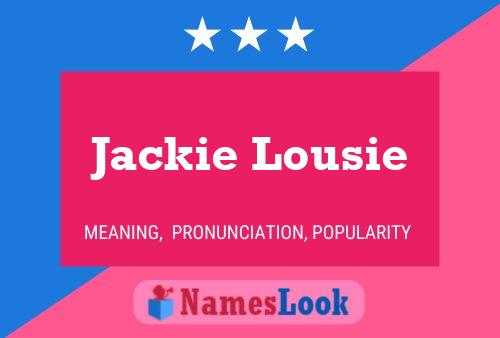 ملصق اسم Jackie Lousie