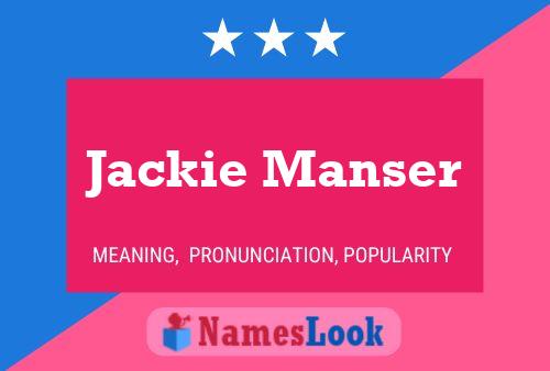 ملصق اسم Jackie Manser