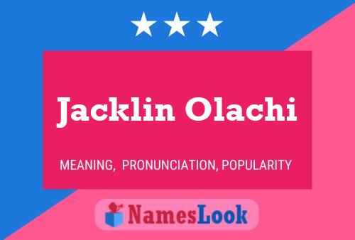 ملصق اسم Jacklin Olachi