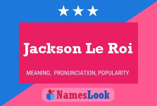 ملصق اسم Jackson Le Roi