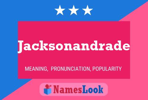 ملصق اسم Jacksonandrade