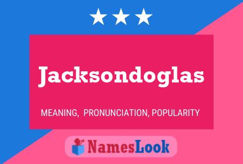 ملصق اسم Jacksondoglas