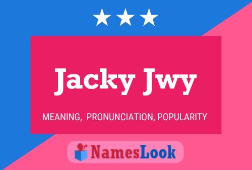 ملصق اسم Jacky Jwy