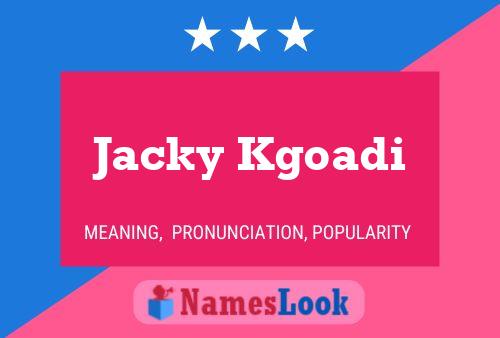 ملصق اسم Jacky Kgoadi