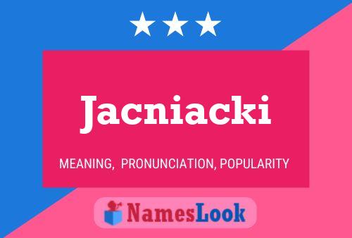 ملصق اسم Jacniacki