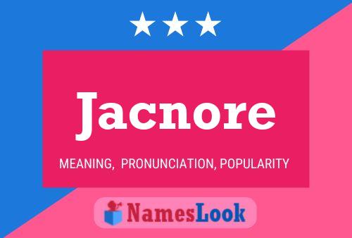 ملصق اسم Jacnore