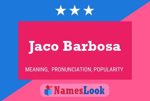 ملصق اسم Jaco Barbosa