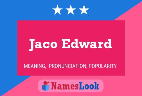 ملصق اسم Jaco Edward