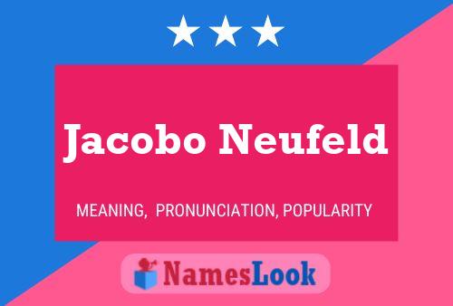 ملصق اسم Jacobo Neufeld