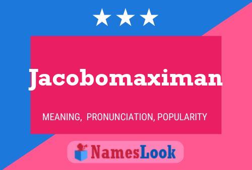 ملصق اسم Jacobomaximan