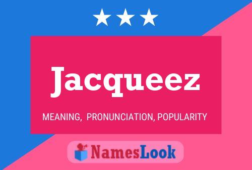 ملصق اسم Jacqueez