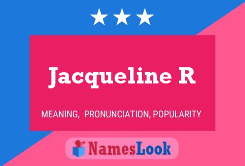 ملصق اسم Jacqueline R