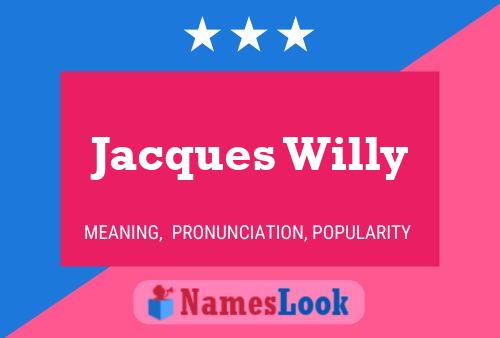 ملصق اسم Jacques Willy