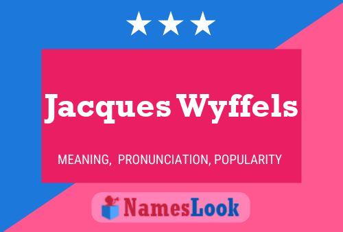 ملصق اسم Jacques Wyffels