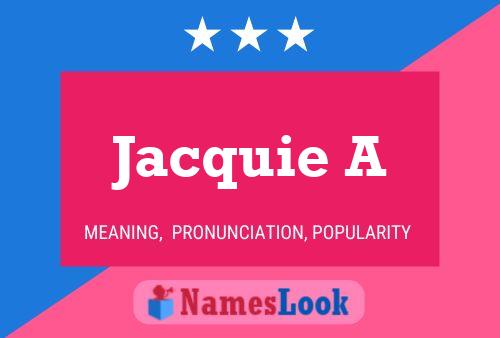 ملصق اسم Jacquie A