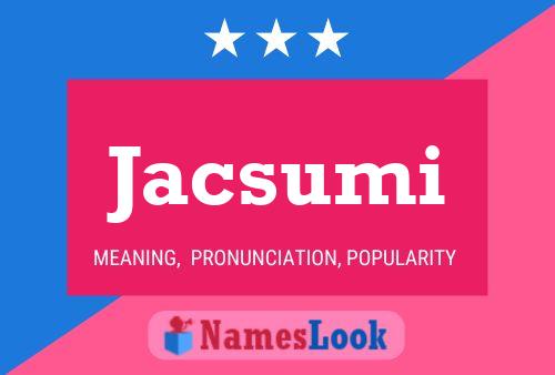 ملصق اسم Jacsumi