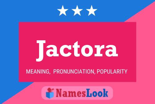 ملصق اسم Jactora