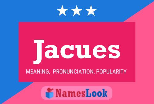 ملصق اسم Jacues