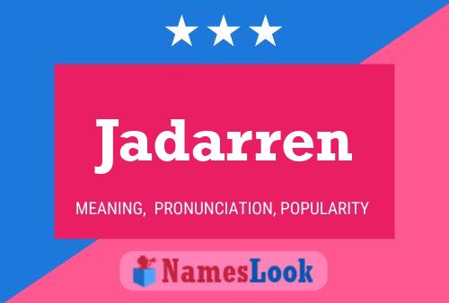 ملصق اسم Jadarren