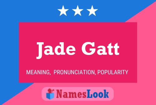 ملصق اسم Jade Gatt