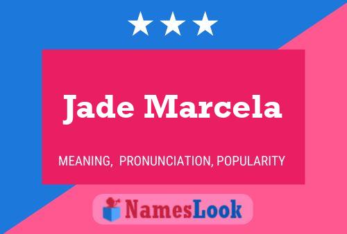 ملصق اسم Jade Marcela