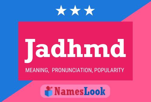 ملصق اسم Jadhmd