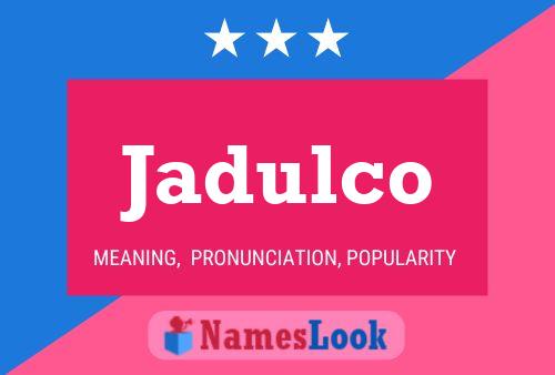 ملصق اسم Jadulco