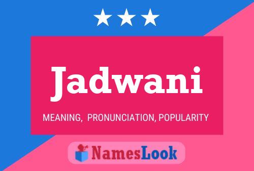 ملصق اسم Jadwani