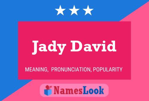 ملصق اسم Jady David