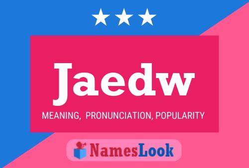 ملصق اسم Jaedw