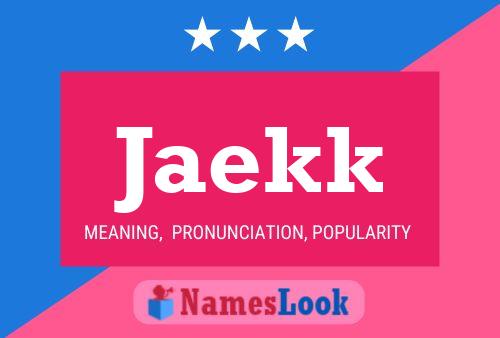 ملصق اسم Jaekk