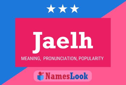 ملصق اسم Jaelh