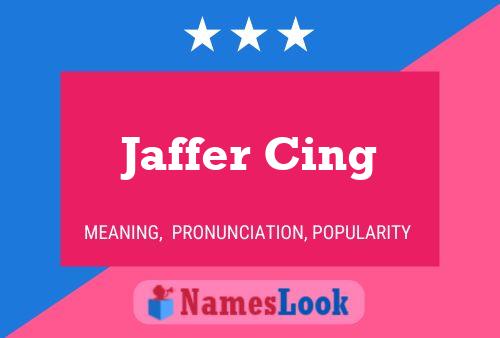 ملصق اسم Jaffer Cing