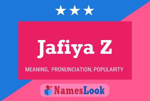 ملصق اسم Jafiya Z