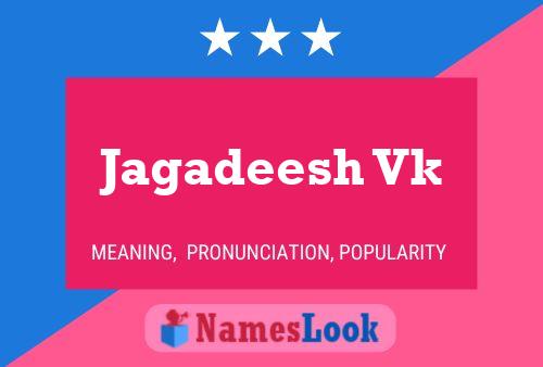 ملصق اسم Jagadeesh Vk