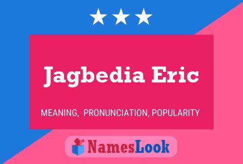 ملصق اسم Jagbedia Eric