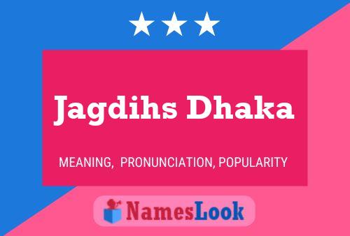 ملصق اسم Jagdihs Dhaka