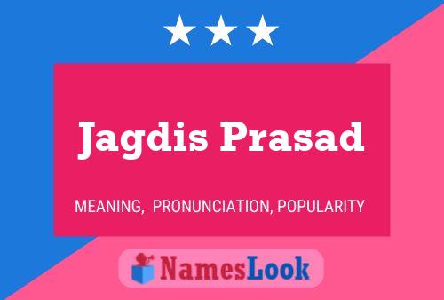 ملصق اسم Jagdis Prasad