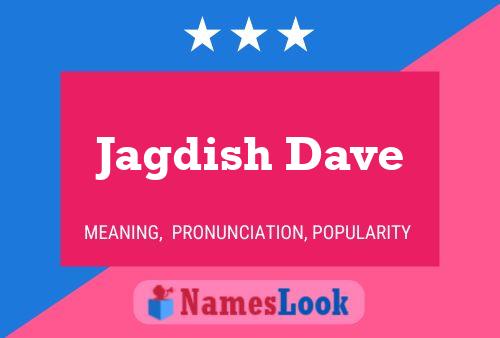 ملصق اسم Jagdish Dave