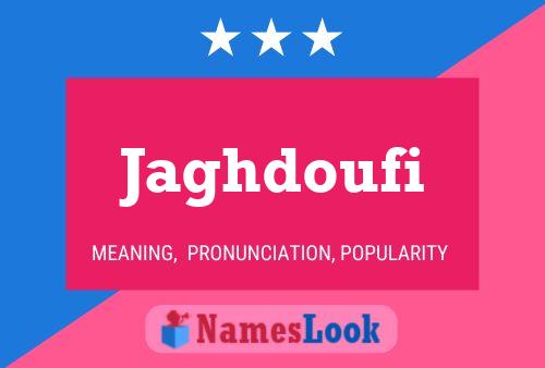 ملصق اسم Jaghdoufi