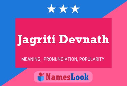 ملصق اسم Jagriti Devnath