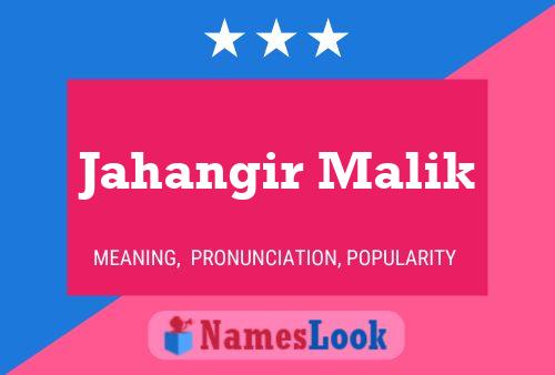 ملصق اسم Jahangir Malik