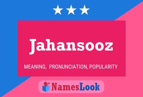 ملصق اسم Jahansooz